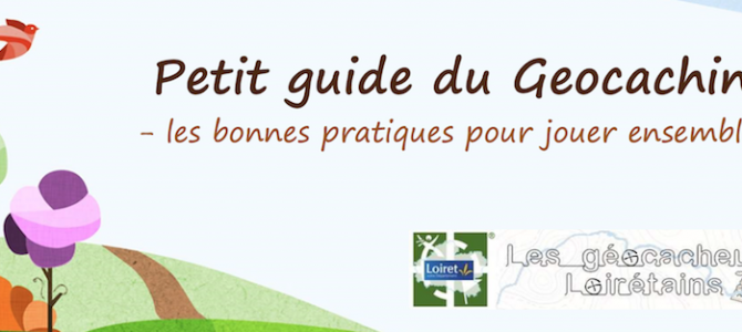 Petit guide du Géocaching Petit guide du Géocaching